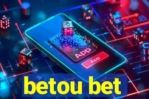 betou bet